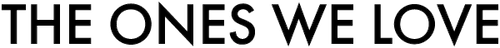 THE ONES WE LOVE
